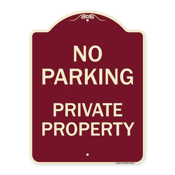 Signmission No Parking Private Property Heavy-Gauge Aluminum Architectural Sign, 24" x 18", BU-1824-23677 A-DES-BU-1824-23677 - main